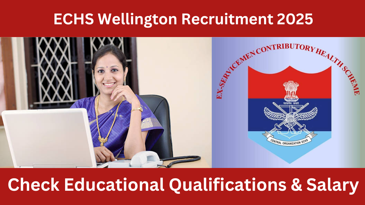 ECHS Wellington Recruitment 2025