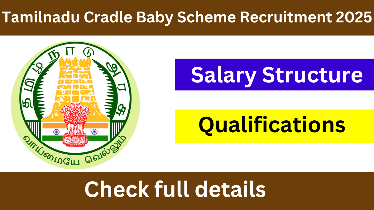 Tamilnadu Cradle Baby Scheme Recruitment 2025